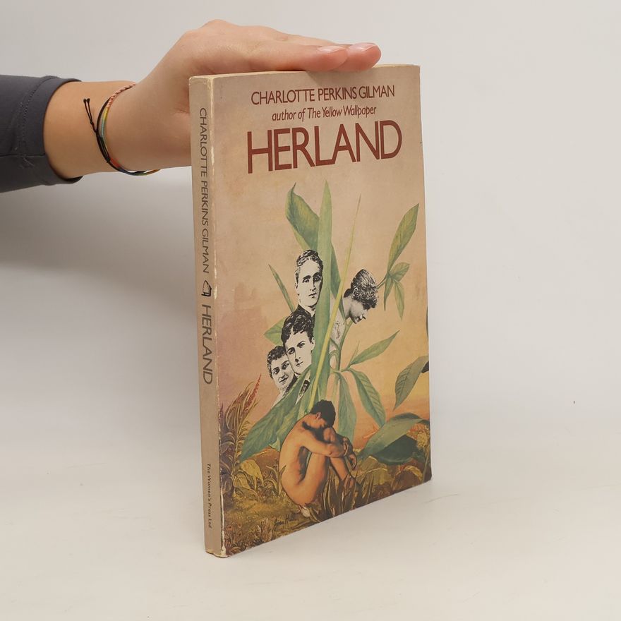 Charlotte Perkins Gilman Herland