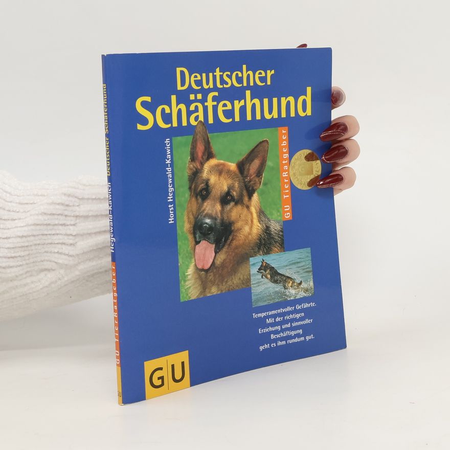 Horst Hegewald Kawich Der Deutsche Schäferhund