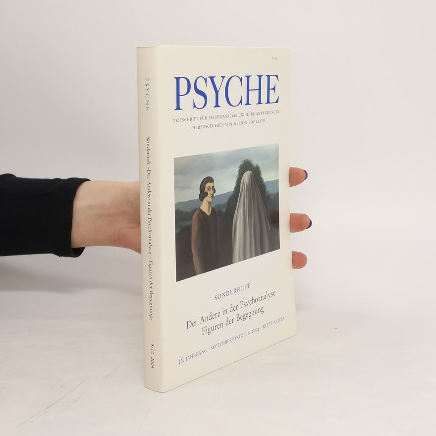 Rolf Peter Warsitz Der Andere in der Psychoanalyse