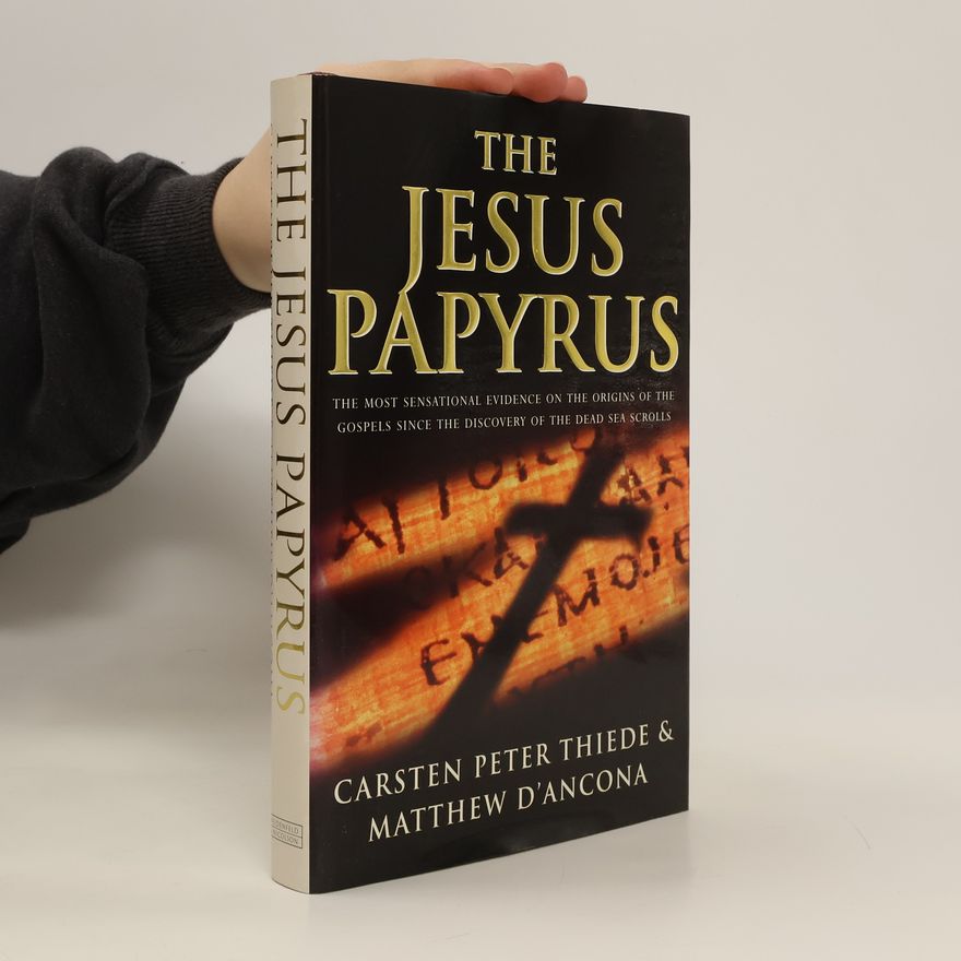 Carsten Peter Thiede The Jesus Papyrus