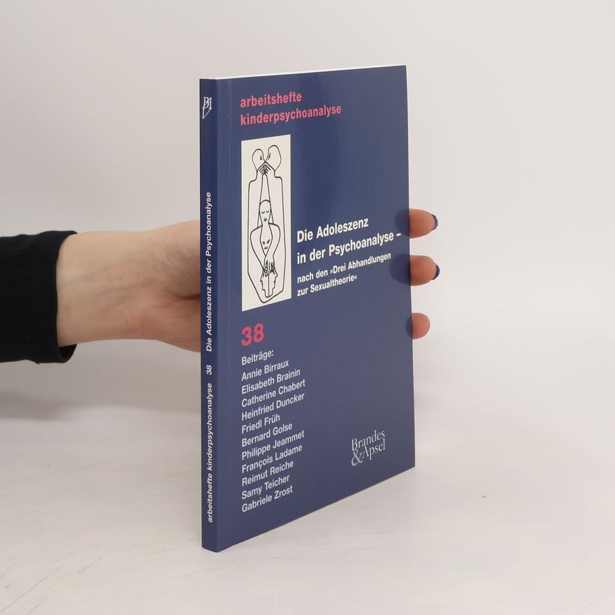 Various authors Die Adoleszenz in der Psychoanalyse