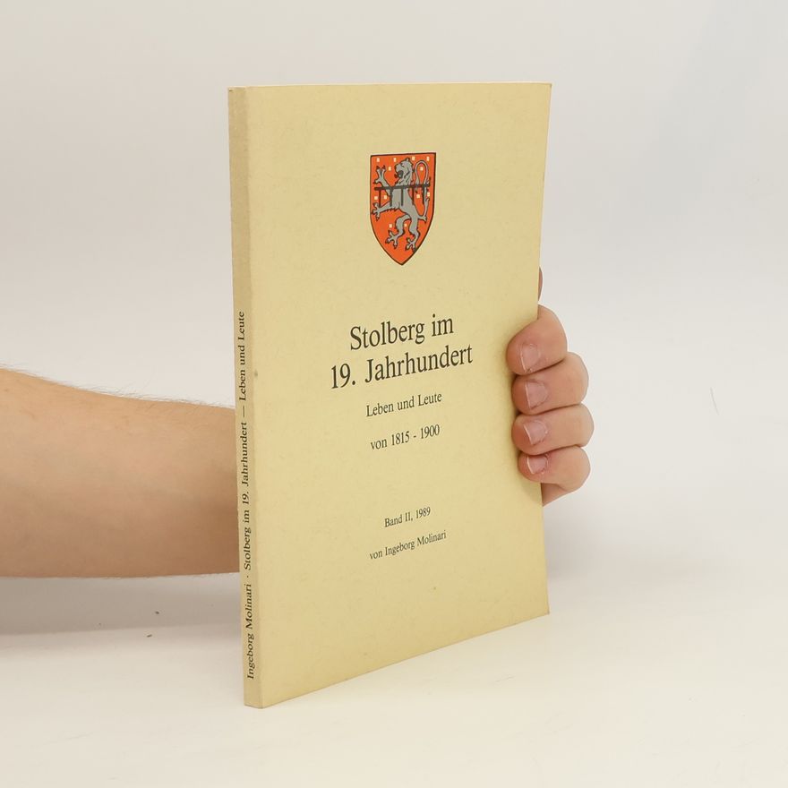 Autorenkollektiv Stolberg im 19. Jahrhundert II.