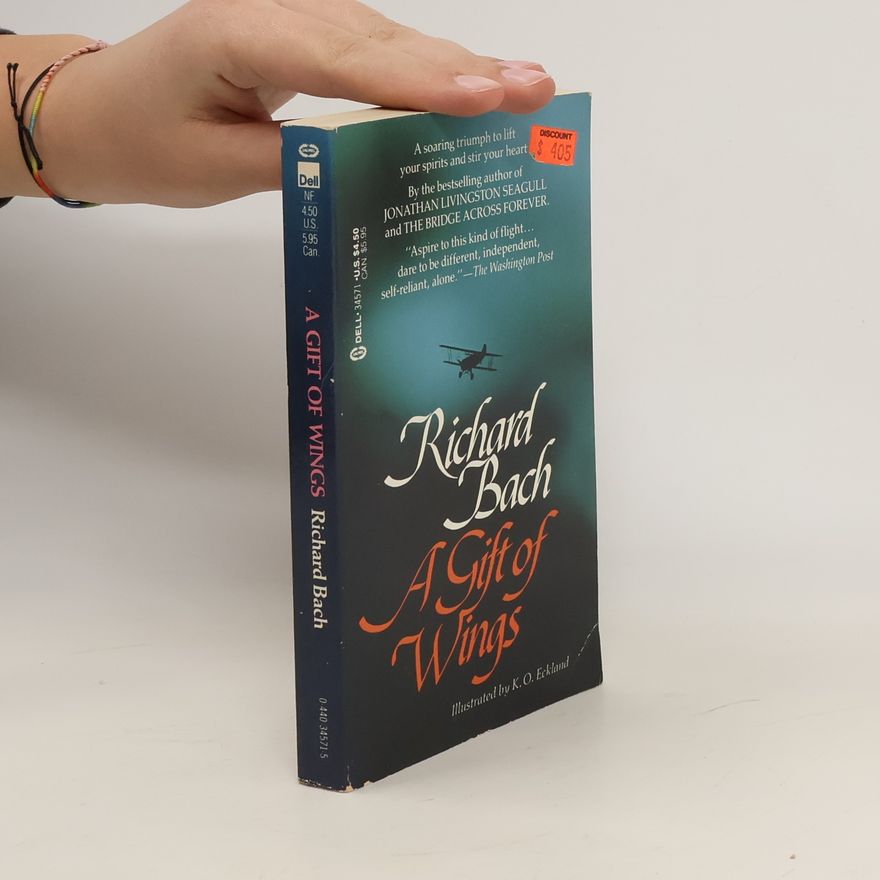 Richard Bach A Gift of Wings