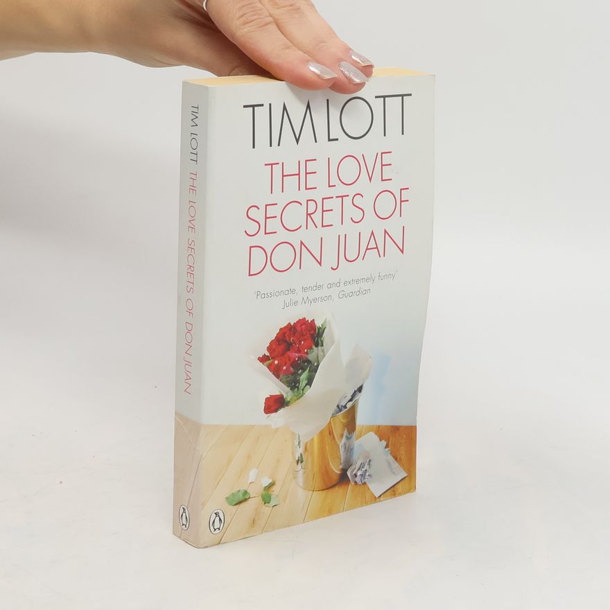 Tim Lott The Love Secrets of Don Juan