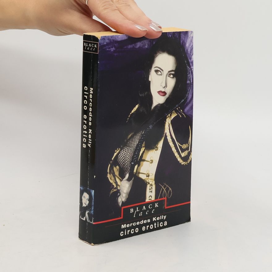 Mercedes Kelly Circo erotica