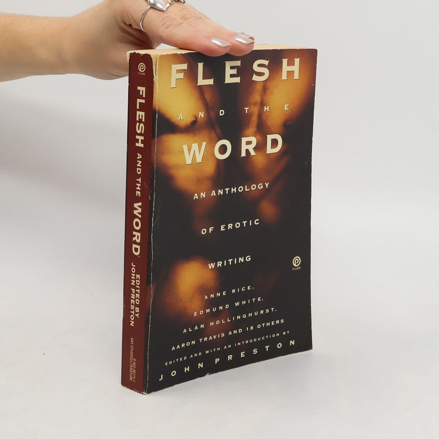 John Preston Flesh and the Word