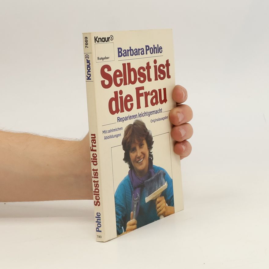 Barbara Pohle Selbst ist die Frau