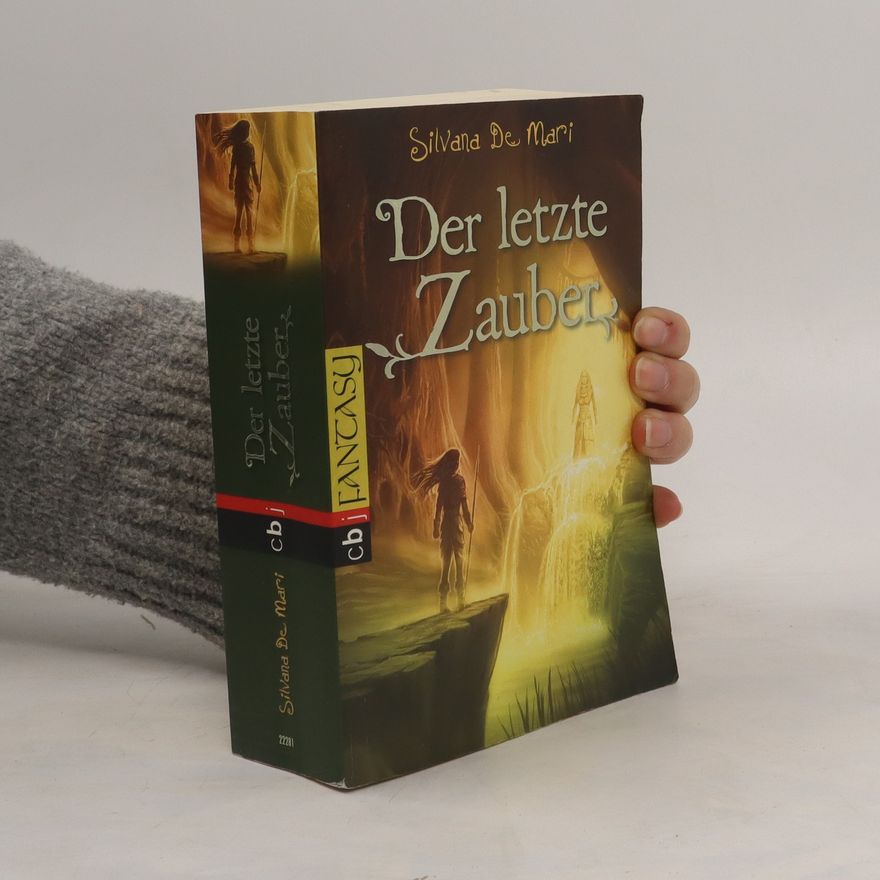 Silvana De Mari Der letzte Zauber