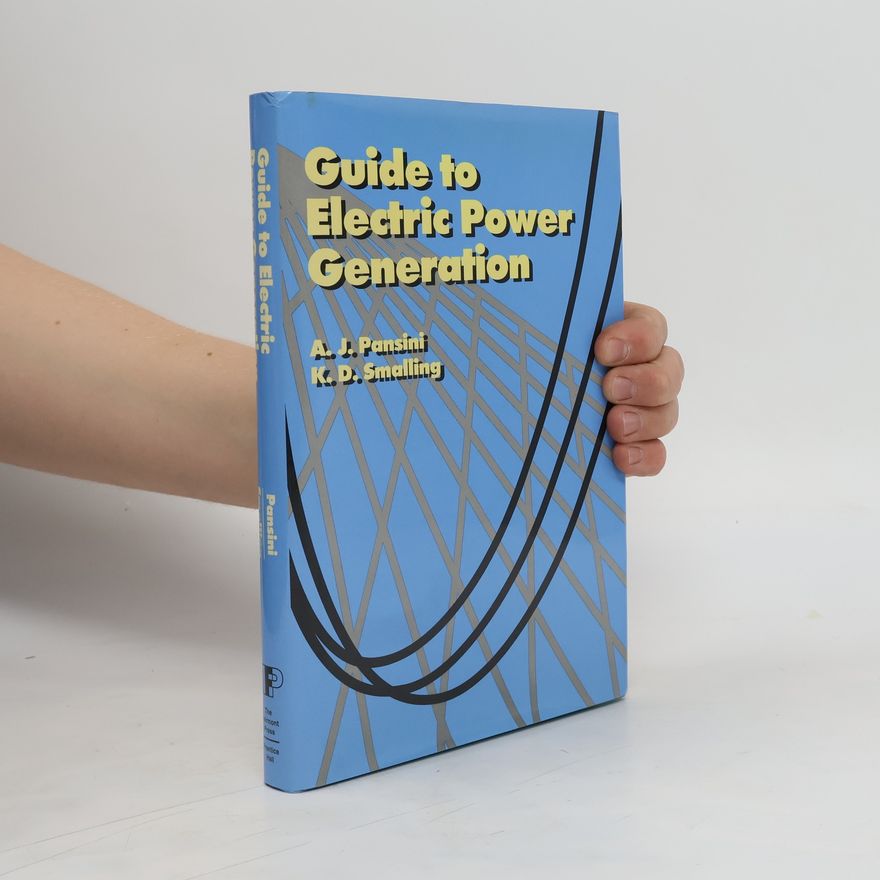 Kenneth D. Smalling Guide to Electric Power Generation