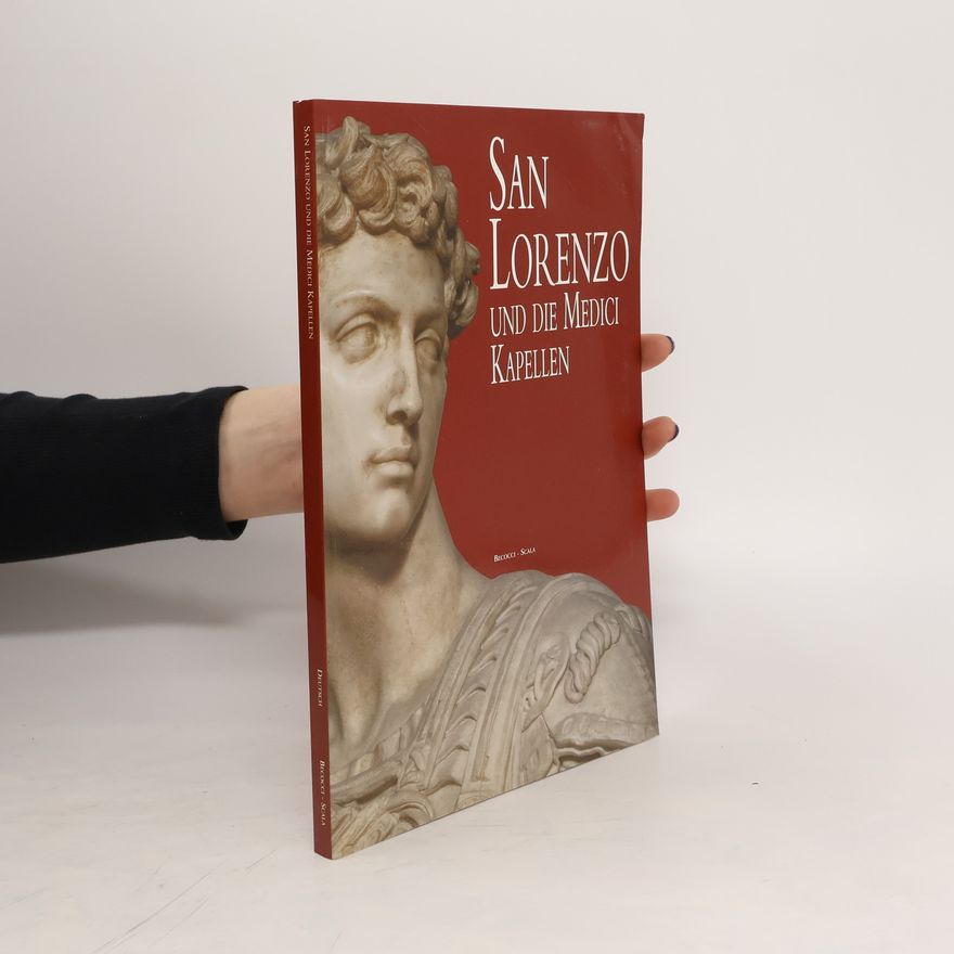 Autorenkollektiv SAN LORENZO: Und die medici kapellen