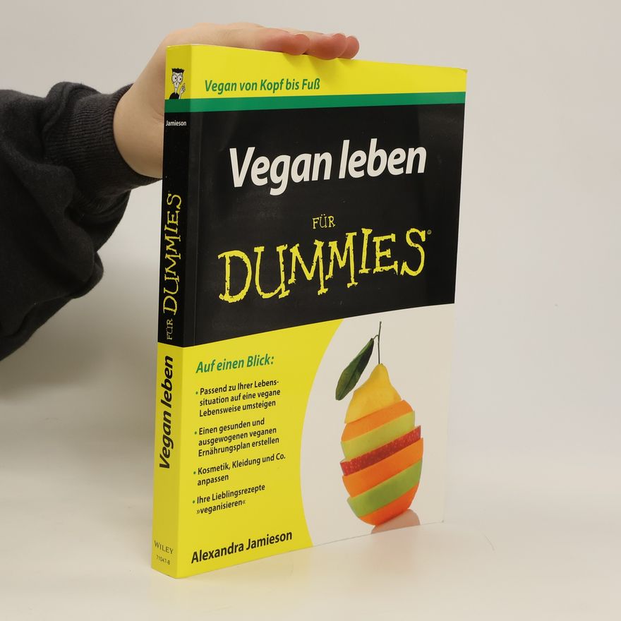Alexandra Jamieson Vegan leben für Dummies