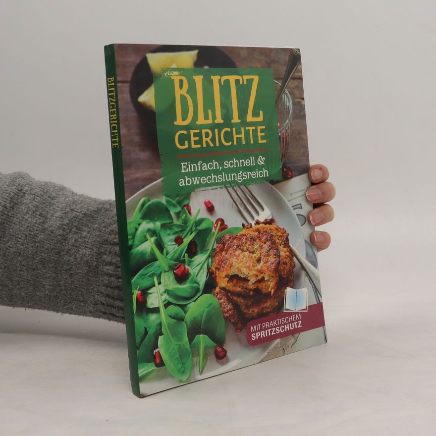 Kolektiv autorů Blitzgerichte. Einfach, schnell und abwechslungsreich