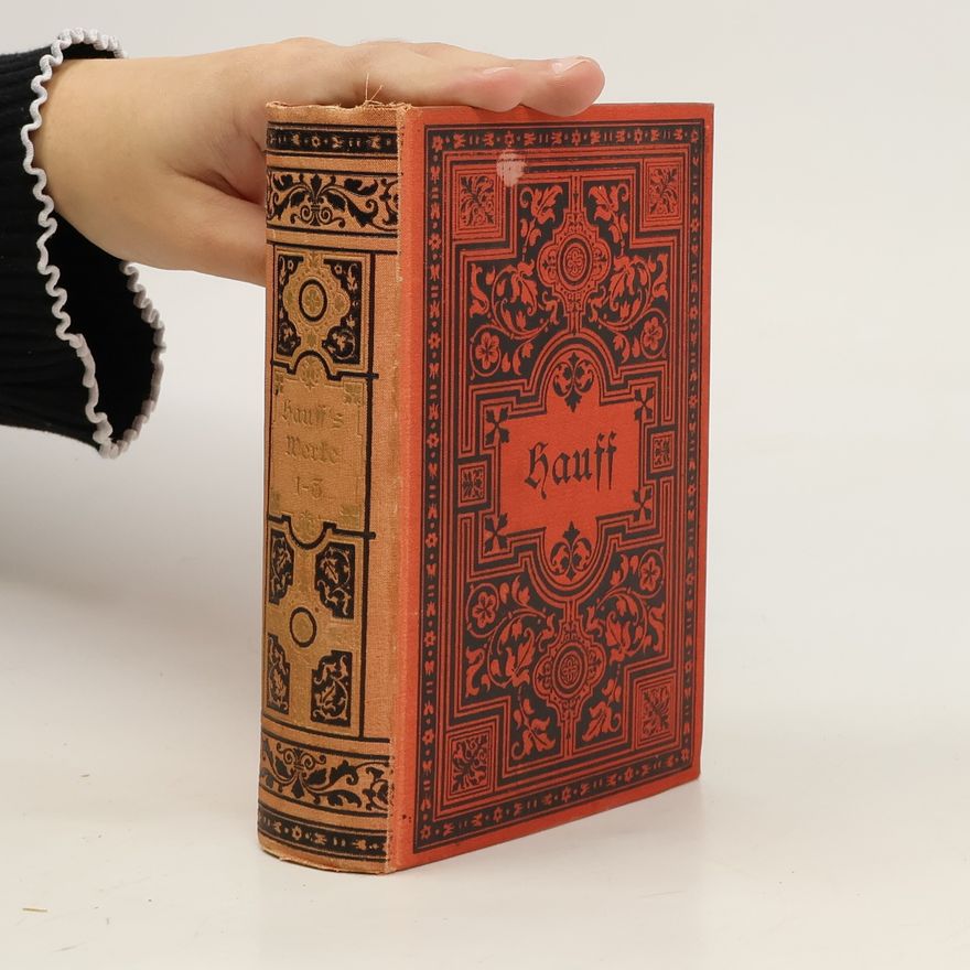 Wilhelm Hauff Hauff’s Werke 1-3