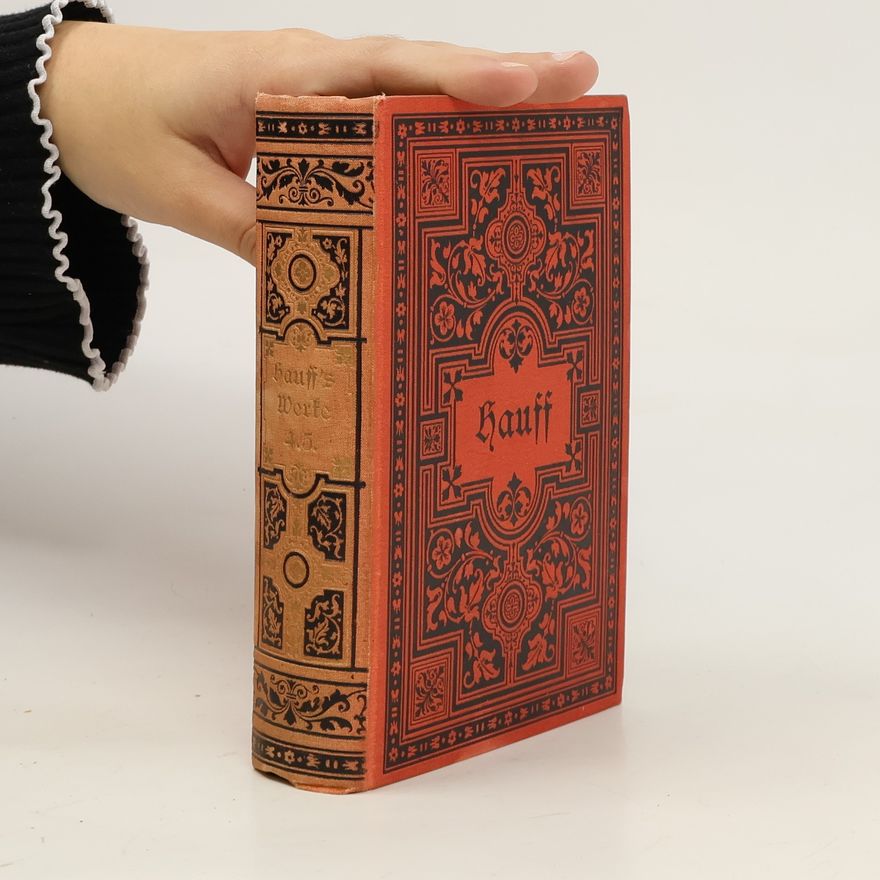 Wilhelm Hauff Hauff’s Werke 4-5