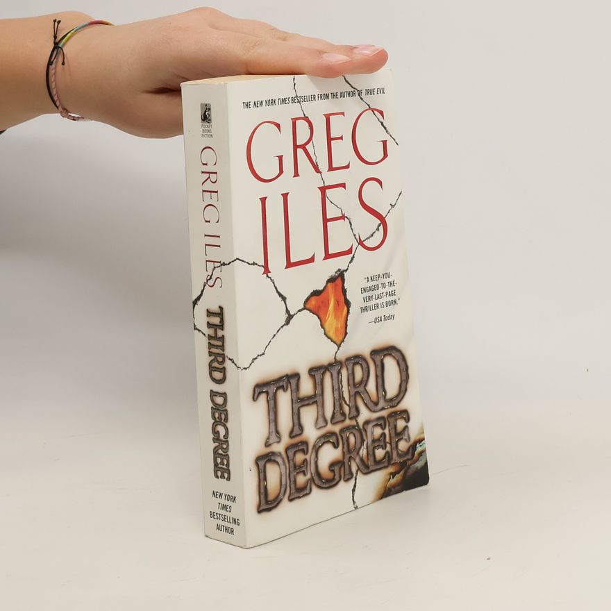Greg Iles Third Degree