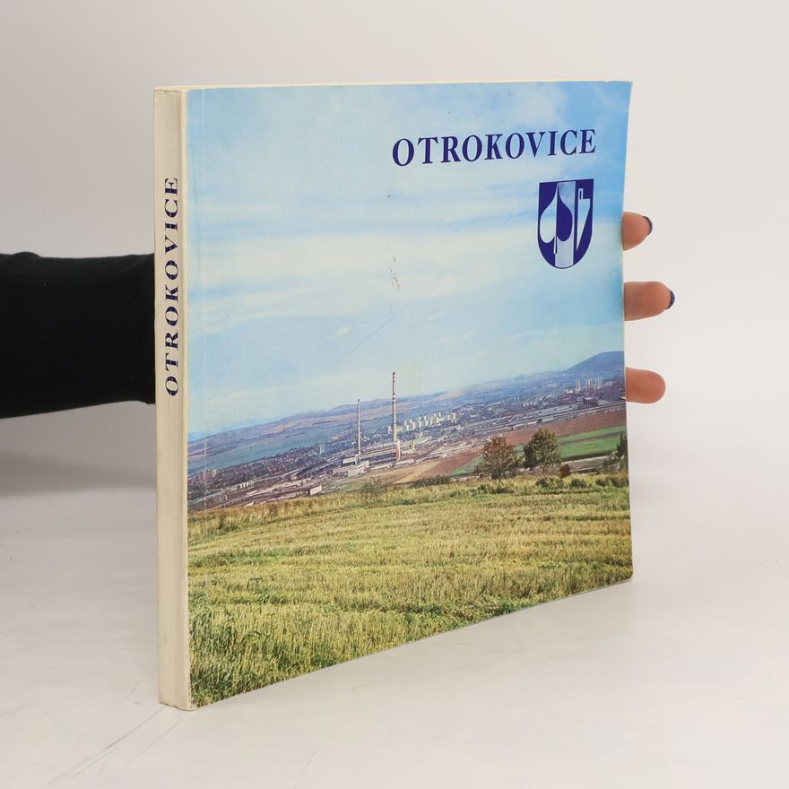 AA.VV. Otrokovice (dějiny a současnost)