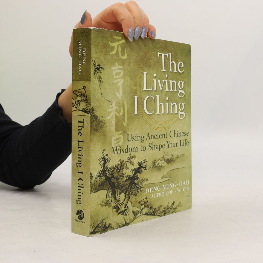 Autorenkollektiv The Living I Ching