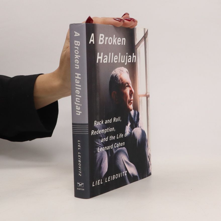 Liel Leibovitz A Broken Hallelujah