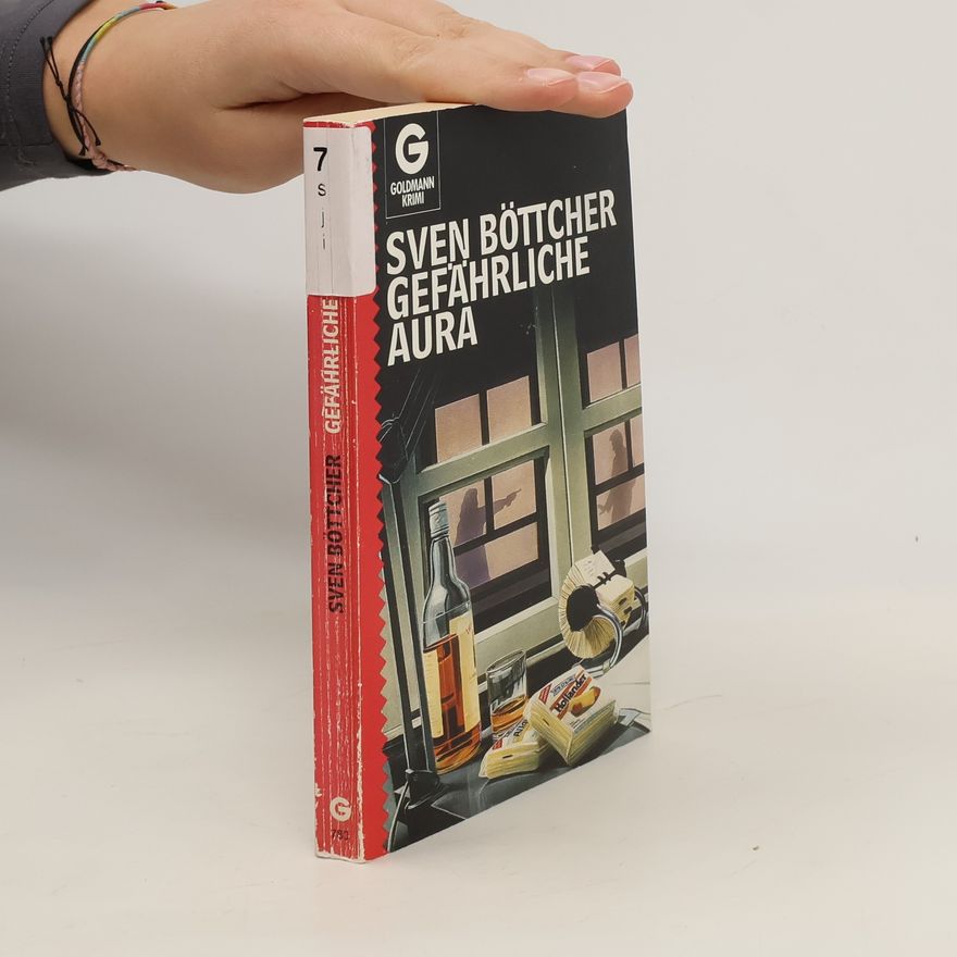 Sven Böttcher Gefährliche Aura