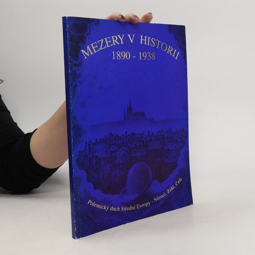 Hana Rousová Mezery v historii 1890 - 1938