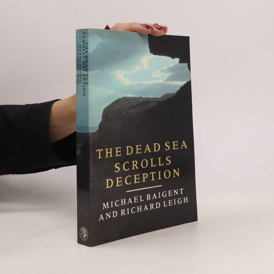 Richard Leigh The Dead Sea Scrolls Deception