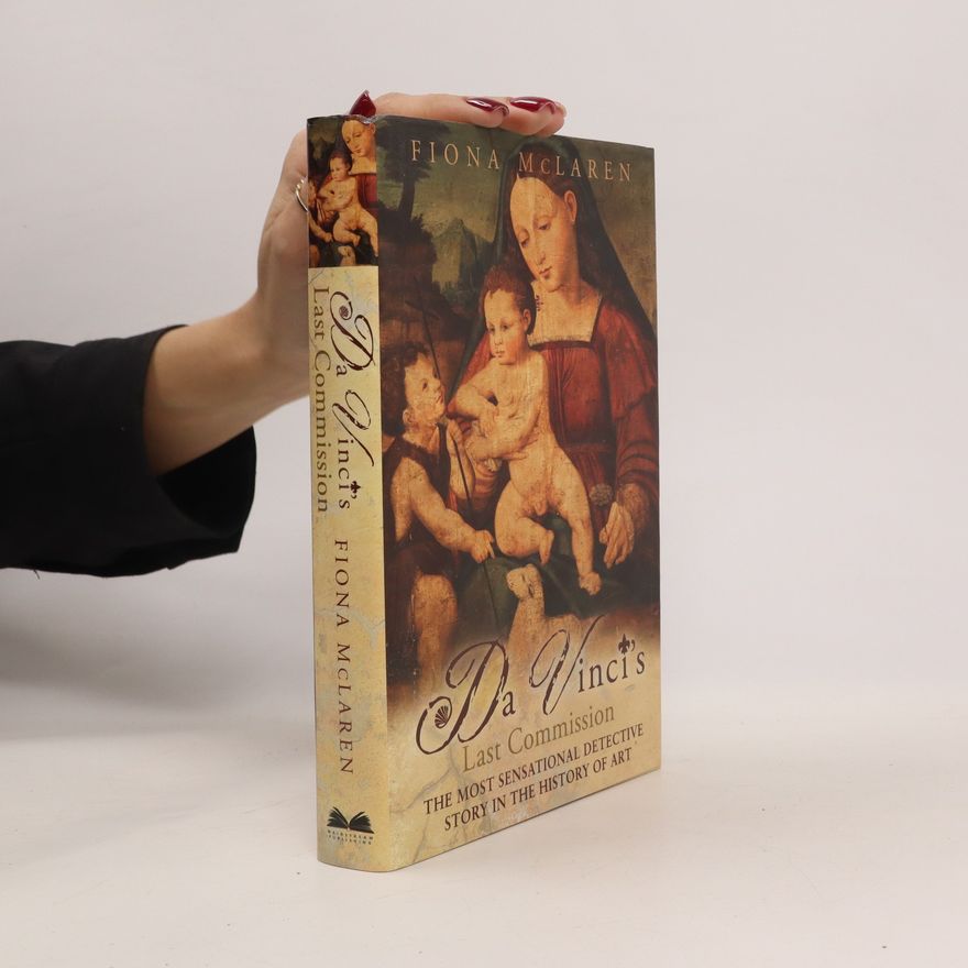 Fiona McLaren Da Vinci's Last Commission