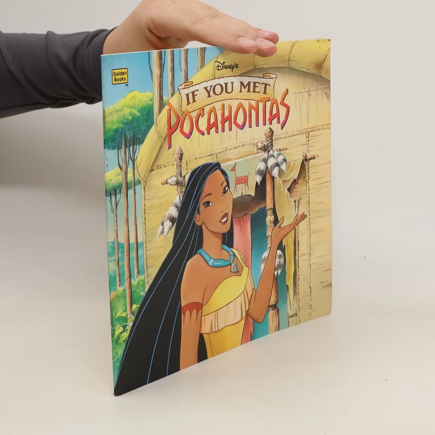 Margo Lundell Disney's If You Met Pocahontas