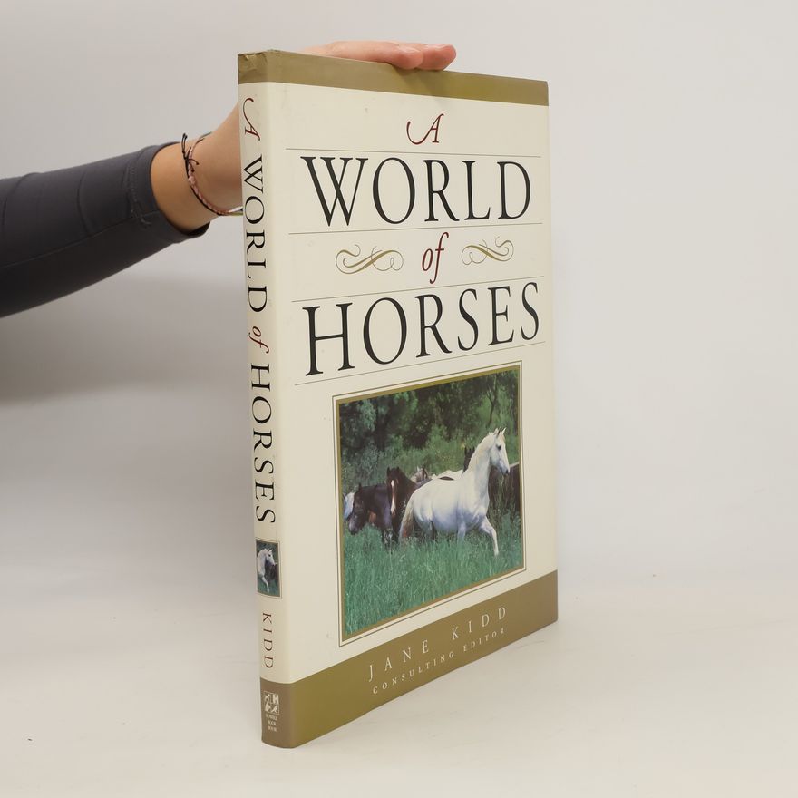 Jane Kidd A World of Horses