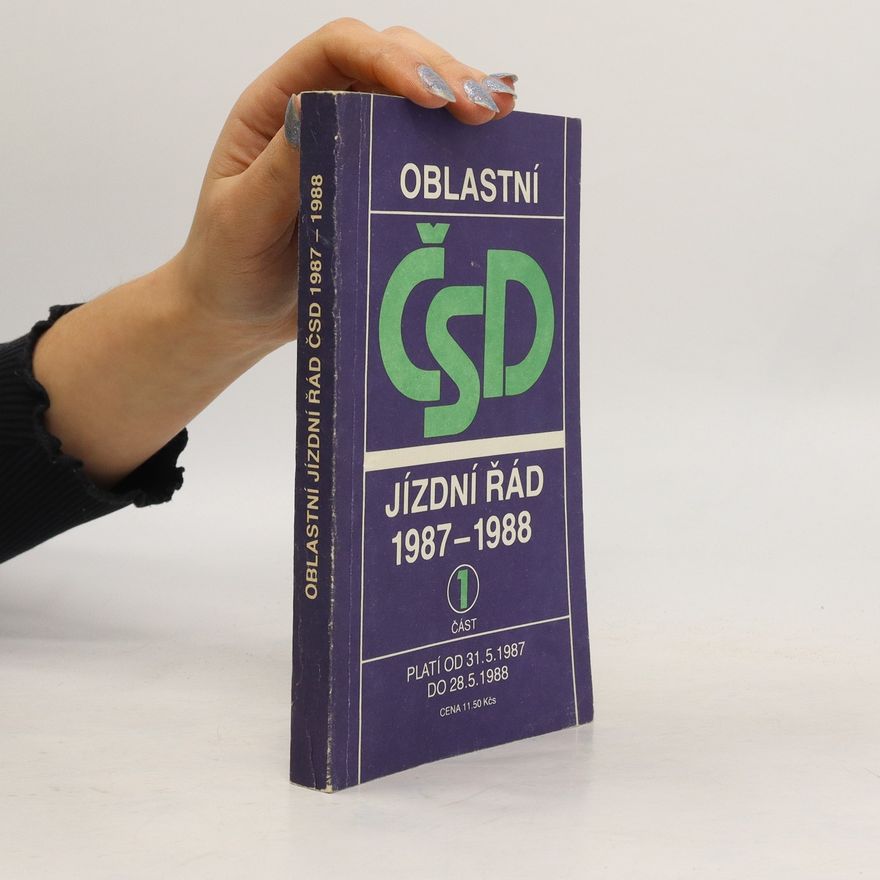 Autorenkollektiv Oblastní jízdní řád ČSD 1987-1988