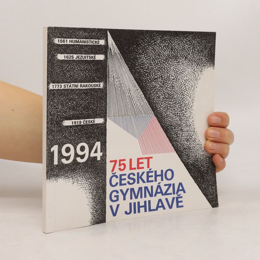 Autorenkollektiv 75 let českého gymnázia v Jihlavě