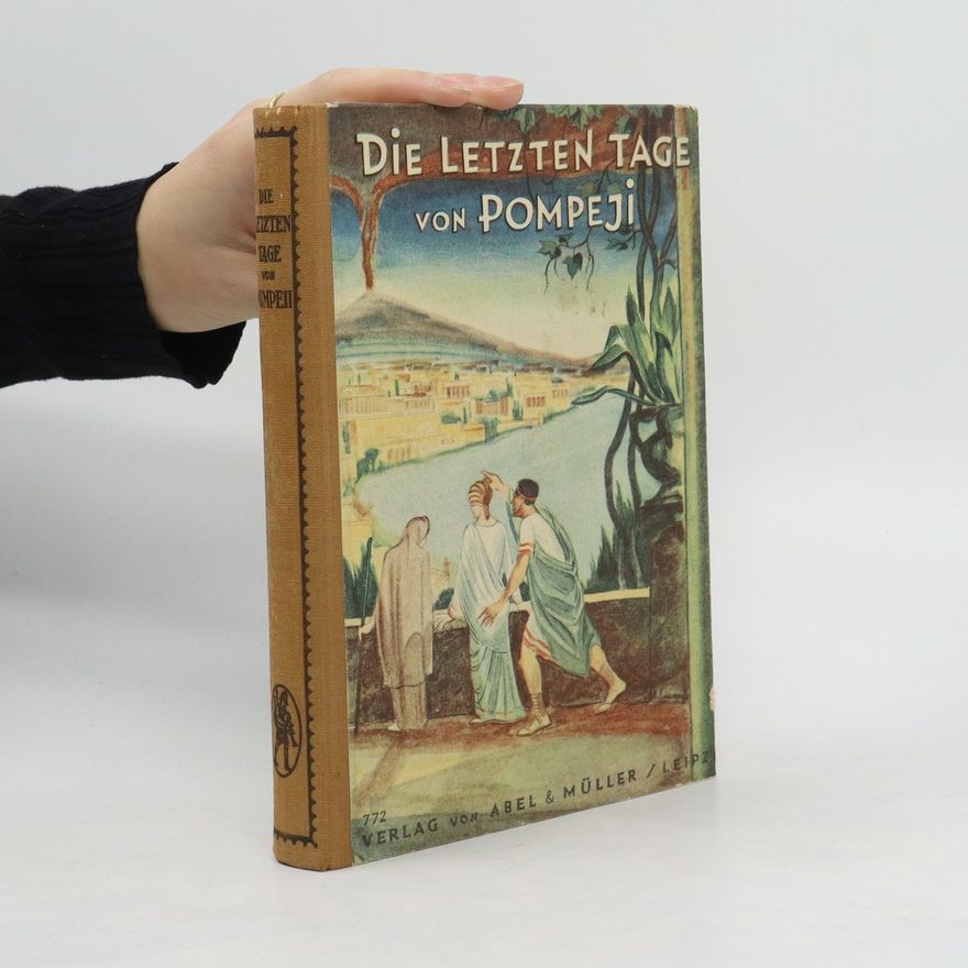 Autorenkollektiv Die Letzten Tage von Pompeji