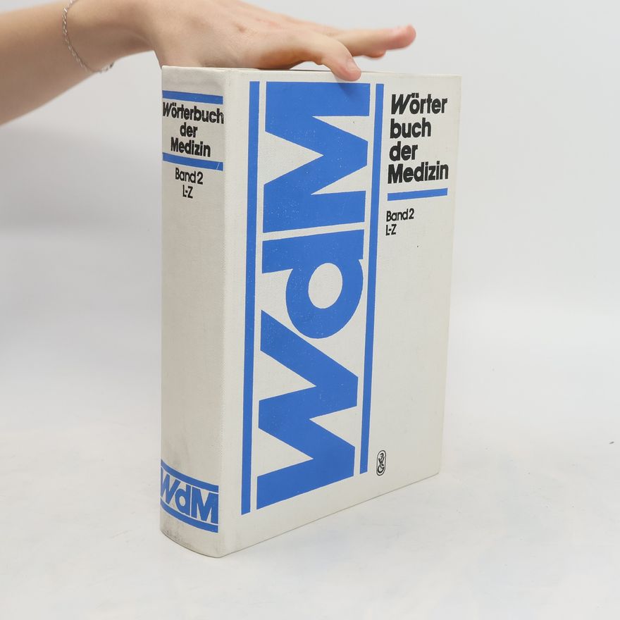 Kolektív autorov Wörter Buch der Medizin, Band 2 L-Z