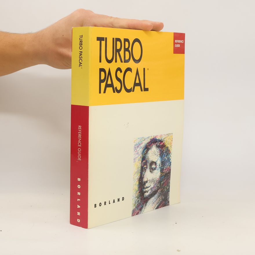 Kolektiv autorů Turbo Pascal. Reference Guide