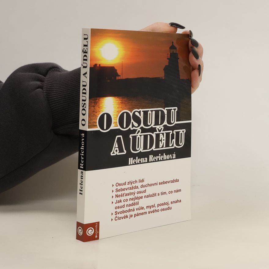 Jelena Ivanovna Rerich O osudu a údělu