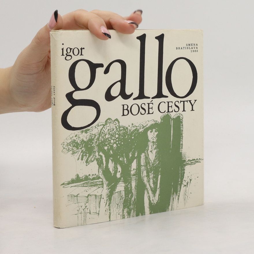 Igor Gallo Bosé cesty