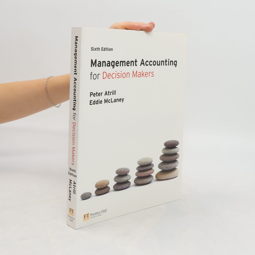 Peter Atrill Management Accounting for Decision Makers