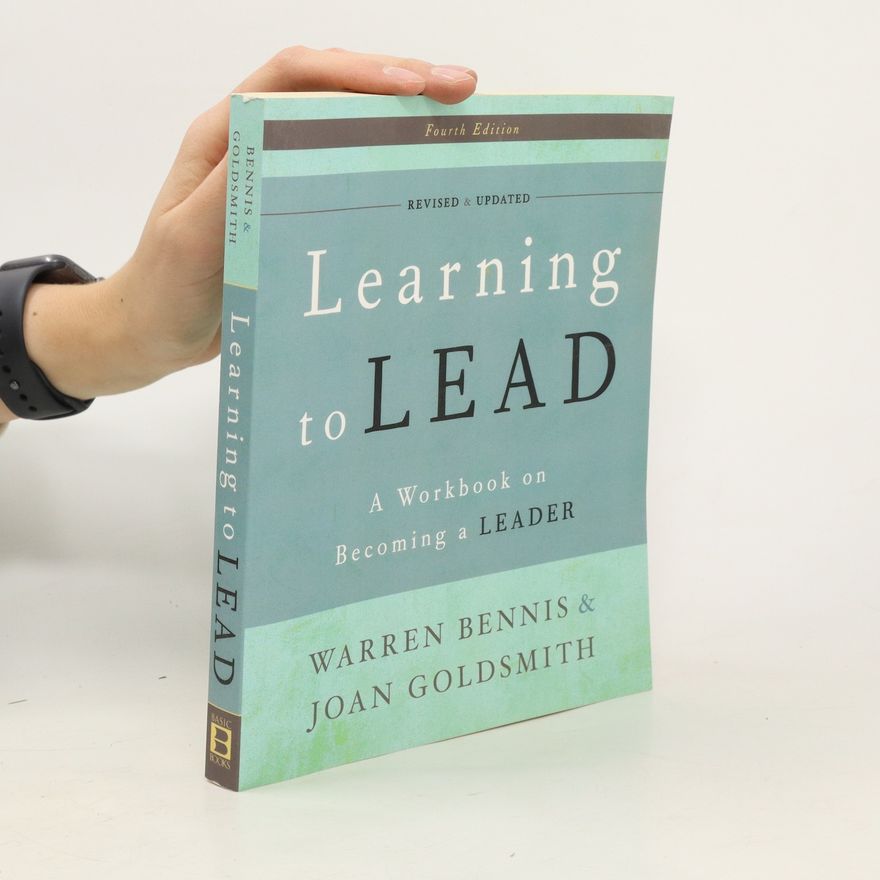 Joan Goldsmith Learning to lead : a workbook on becoming a leader