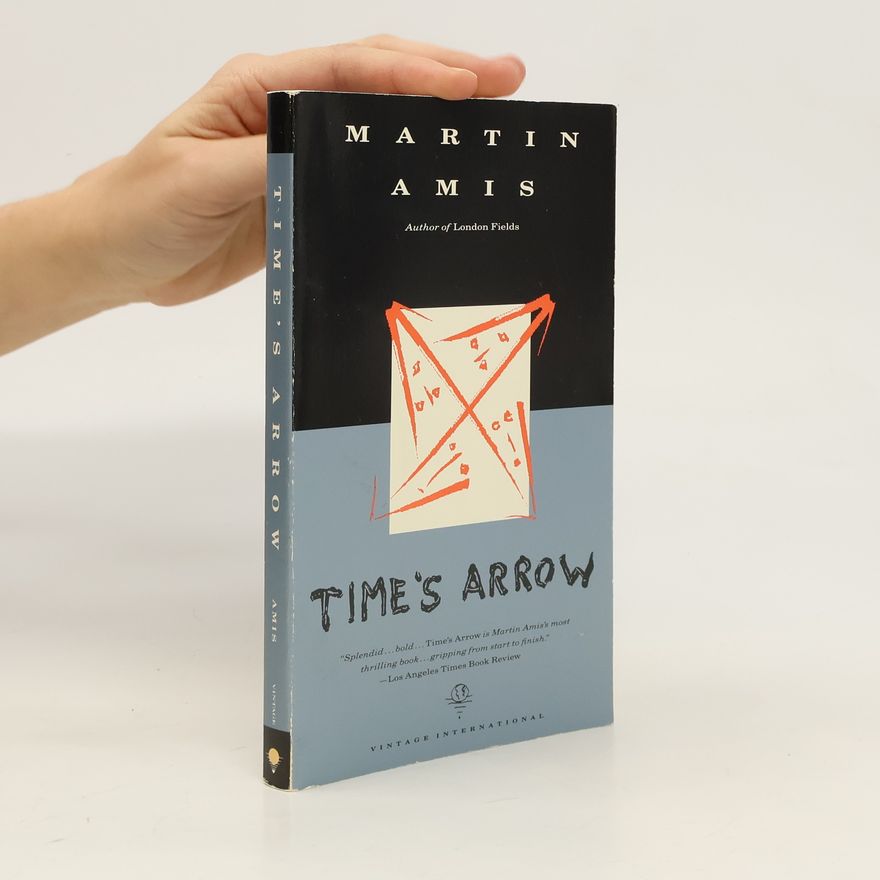 Martin Amis Time's Arrow