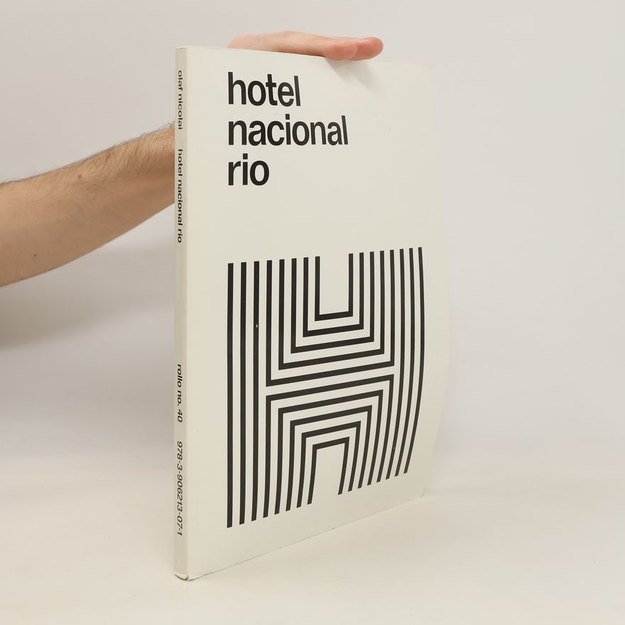 Olaf Nicolai Hotel Nacional Rio