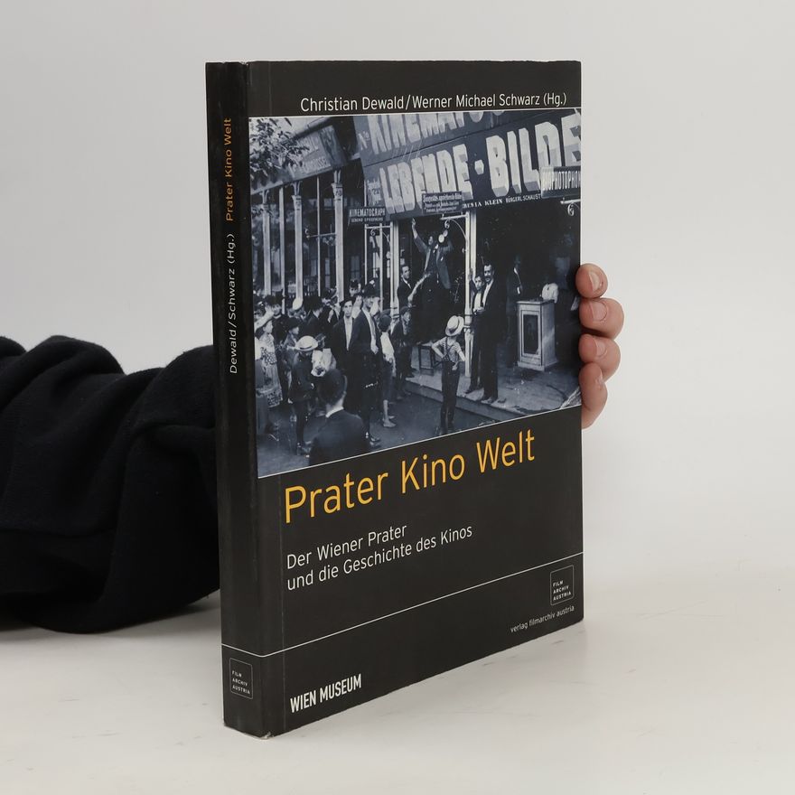 Christian Dewald Prater, Kino, Welt