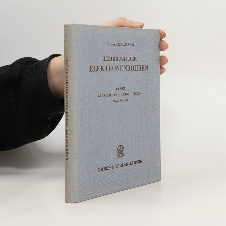 Kolektiv autorů Lehrbuch der Elektronenröhren 1.