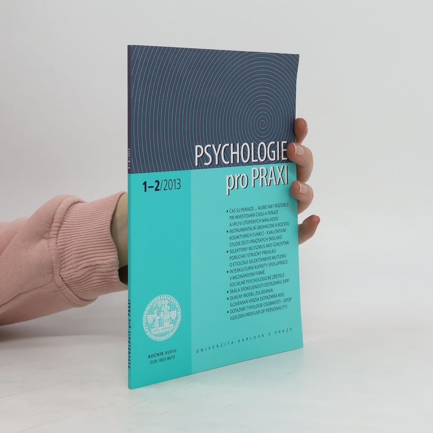 Kolektiv autorů Psychologie pro praxi 1-2/2013
