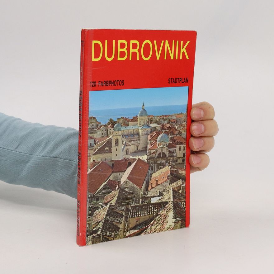 Kolektiv autorů Dubrovnik. 120 Farbphotos. Stadtplan