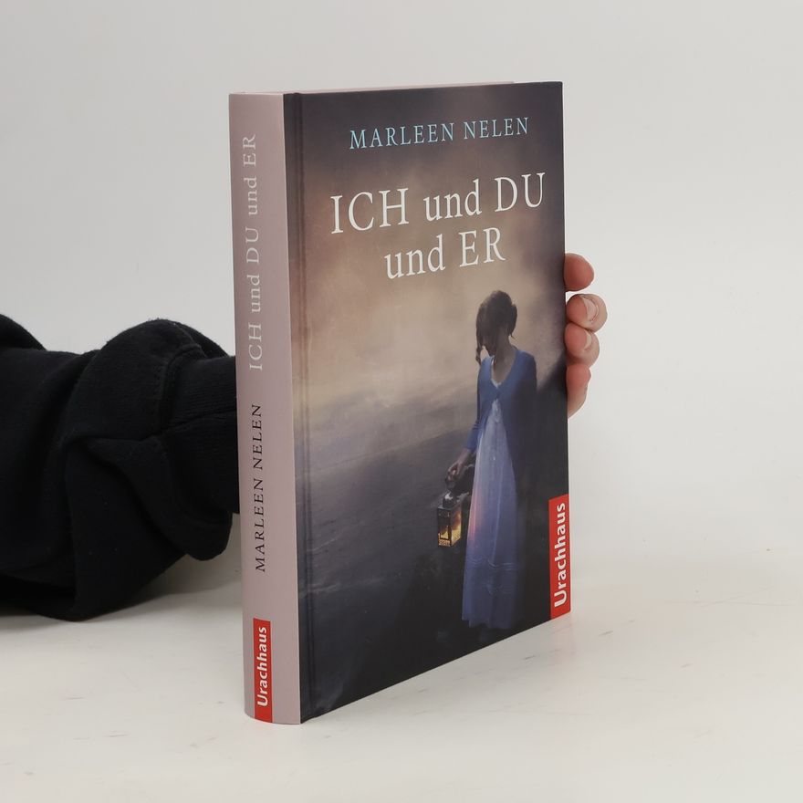 Marleen Nelen Ich und Du und Er