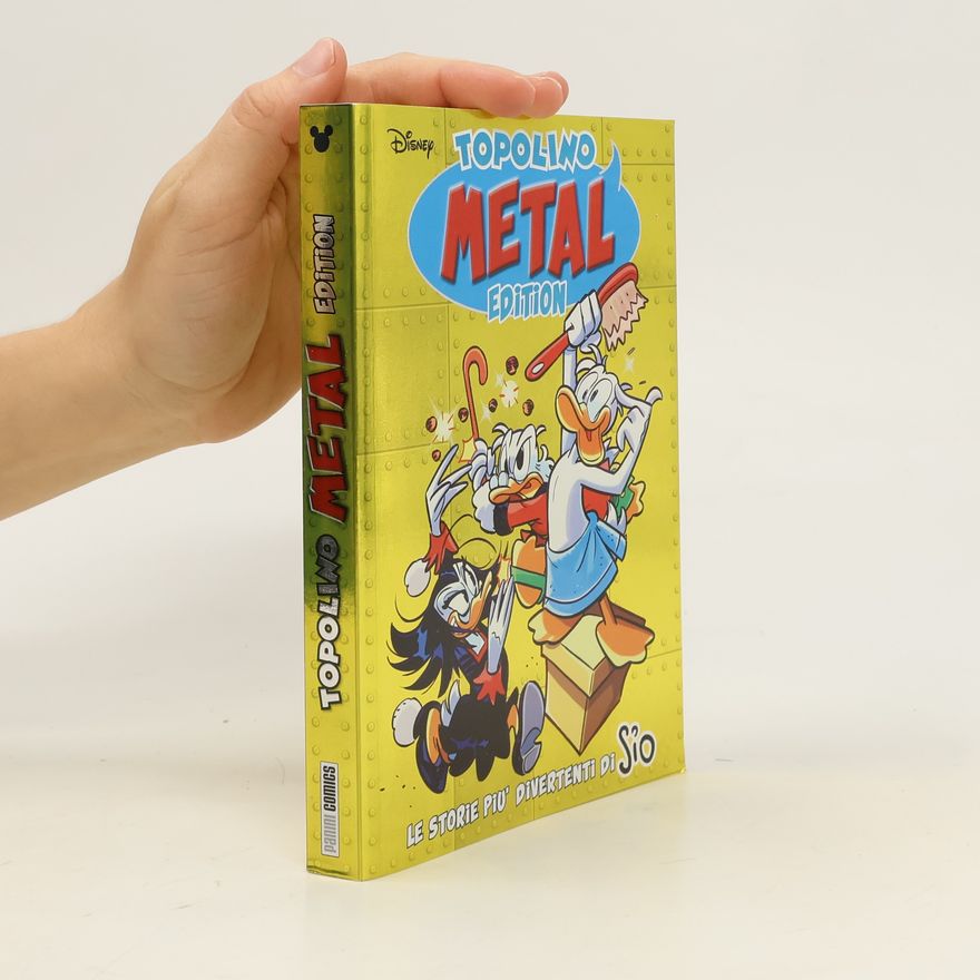 Autorenkollektiv Topolino Metal Edition. Le storie piu divertenti di sio