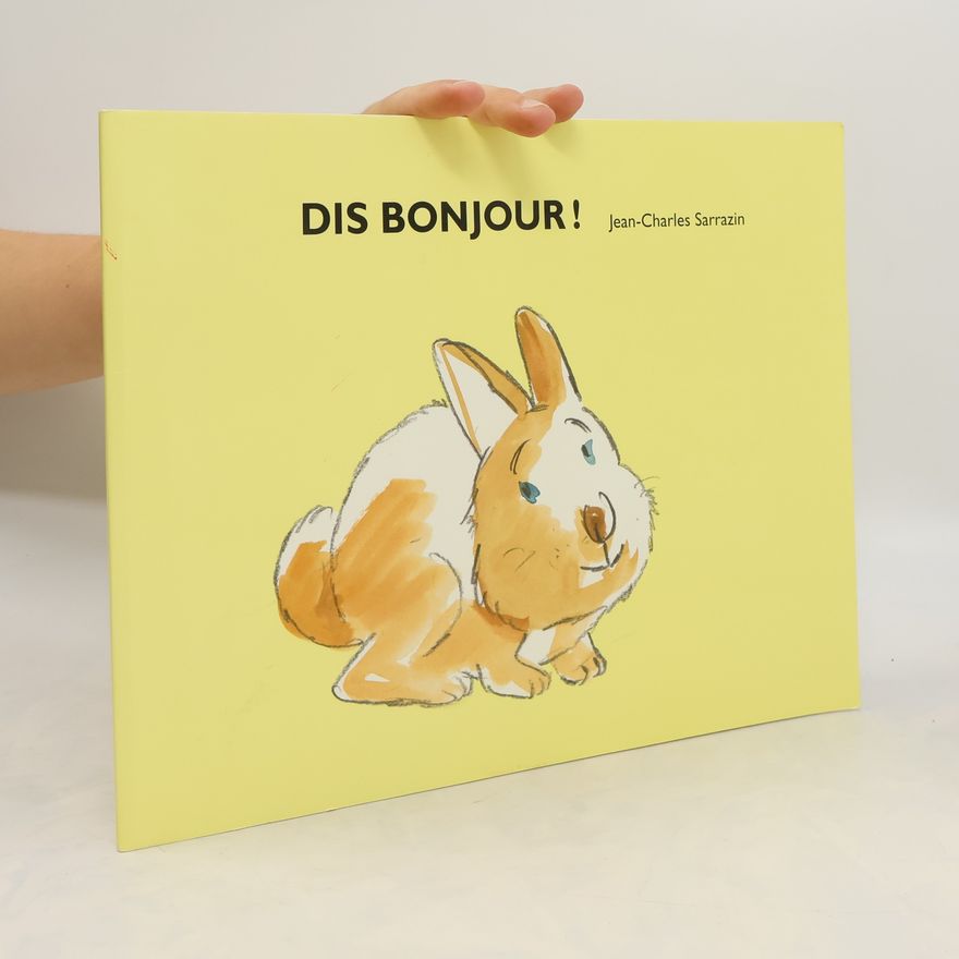Jean Charles Sarrazin Dis bonjour !