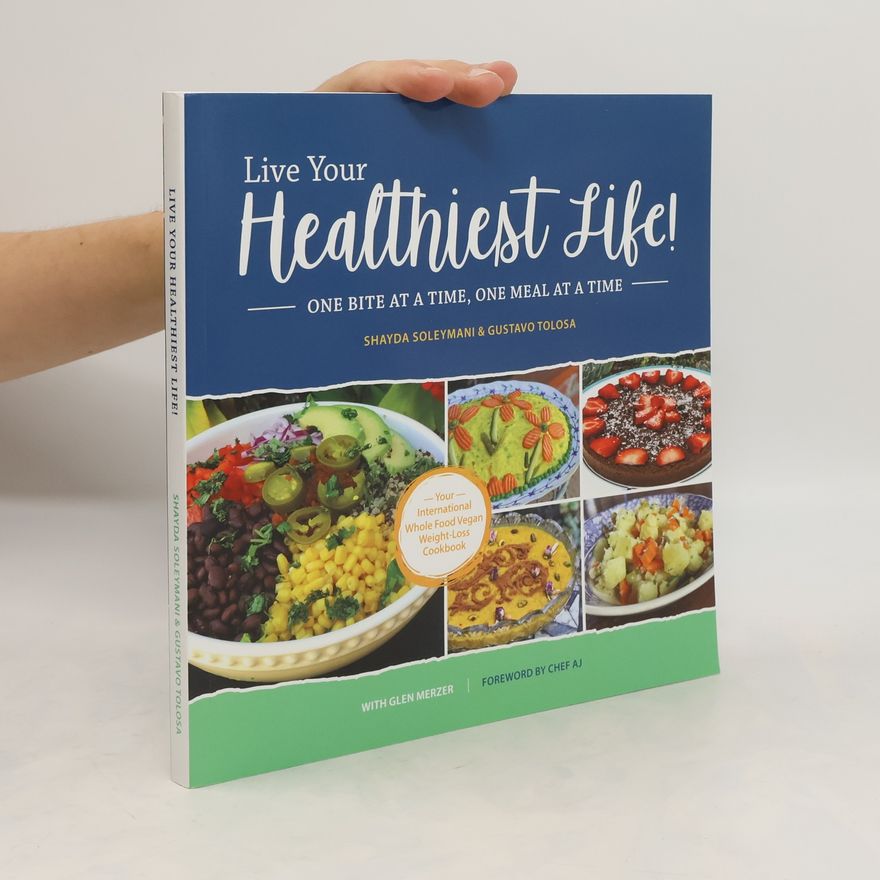 Kolektiv autorů Live your Healthiest Life