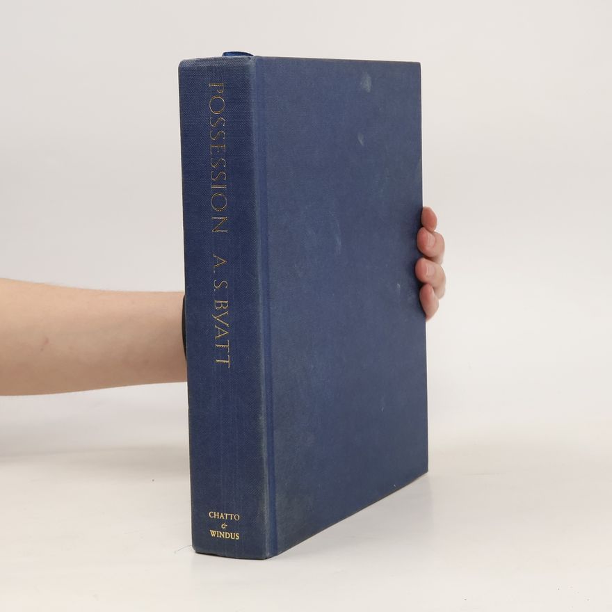 A. S. Byatt Possession