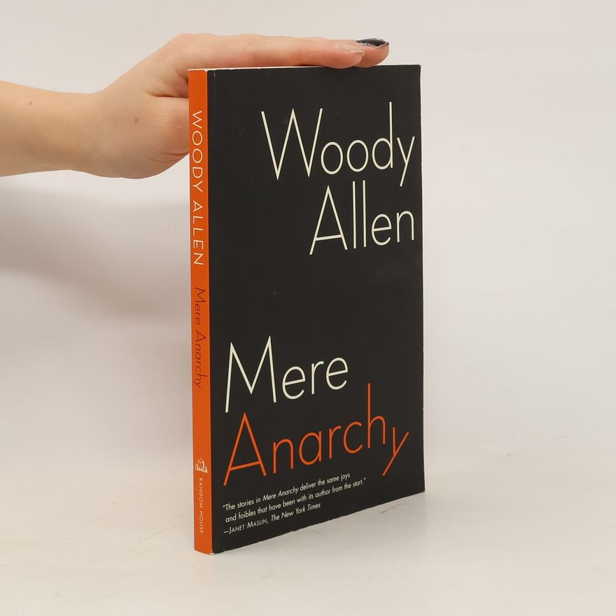 Woody Allen Mere Anarchy