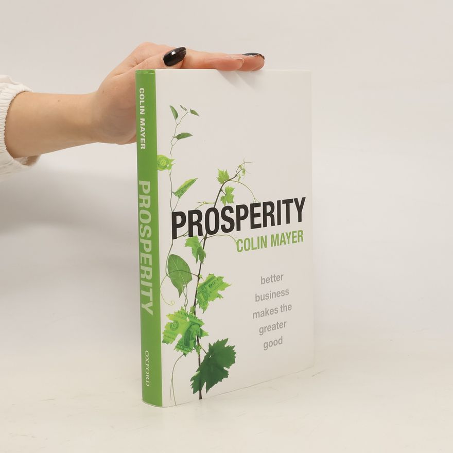 Colin Mayer Prosperity